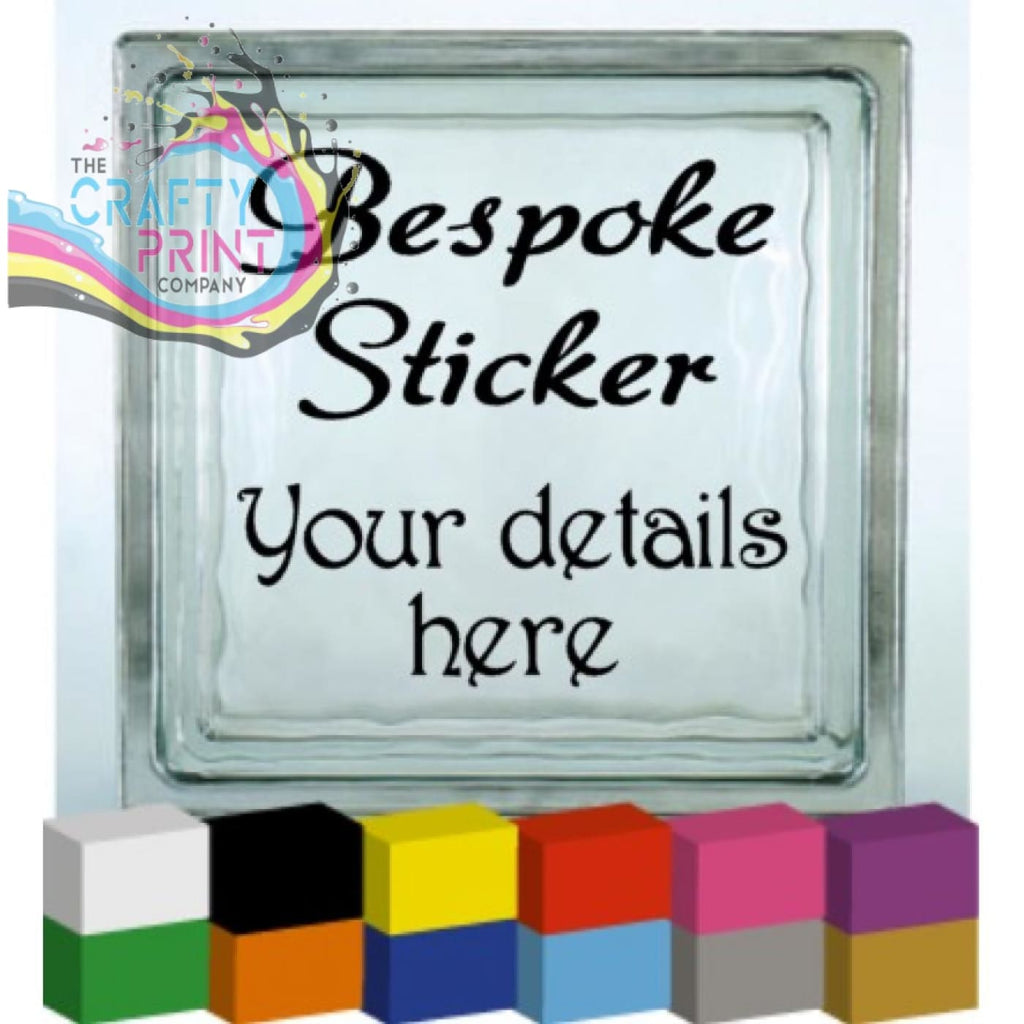 Bespoke Vinyl Decal Sticker - Decorative Stickers