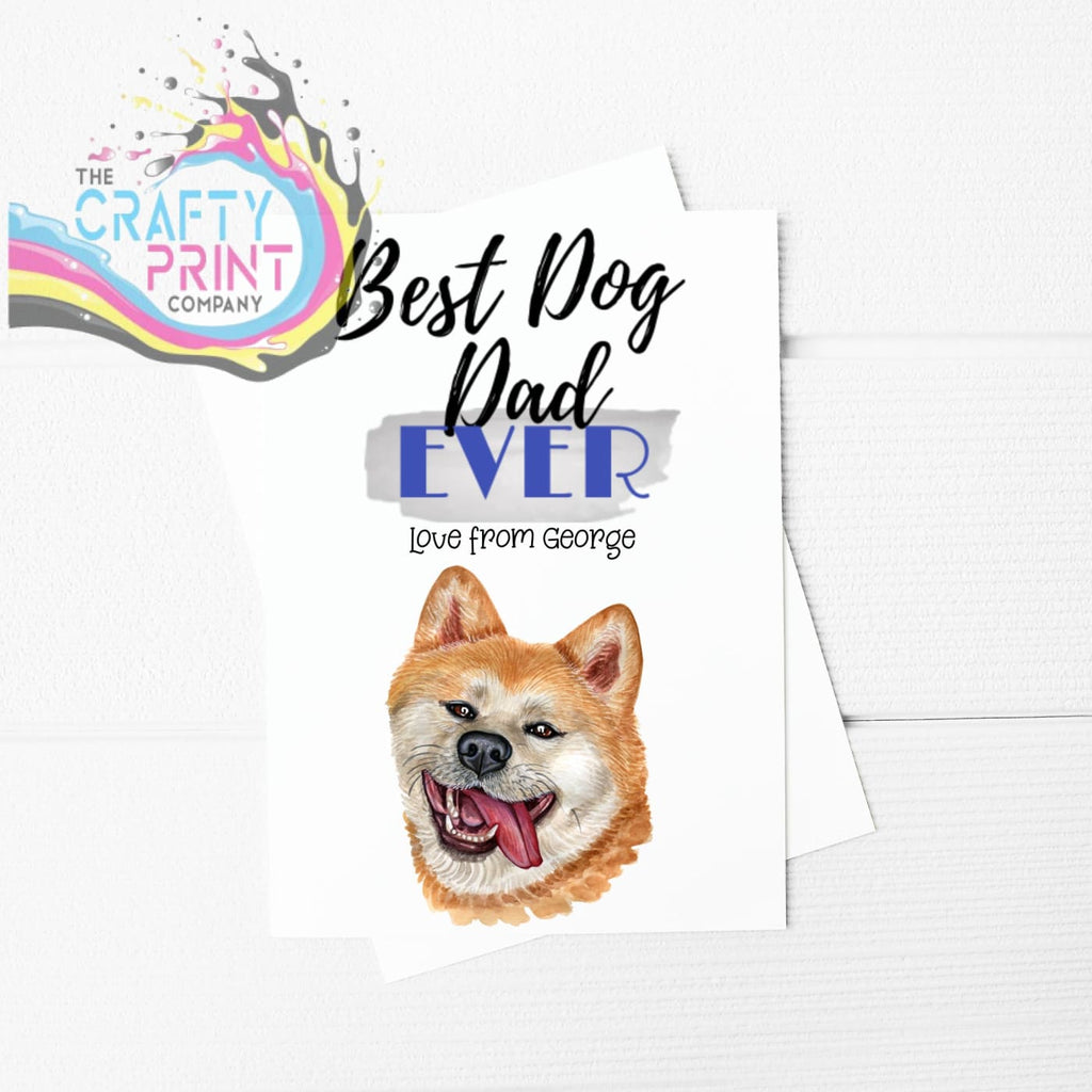 Best Dog Dad Ever Akita A5 Card & Envelope - Greeting Note