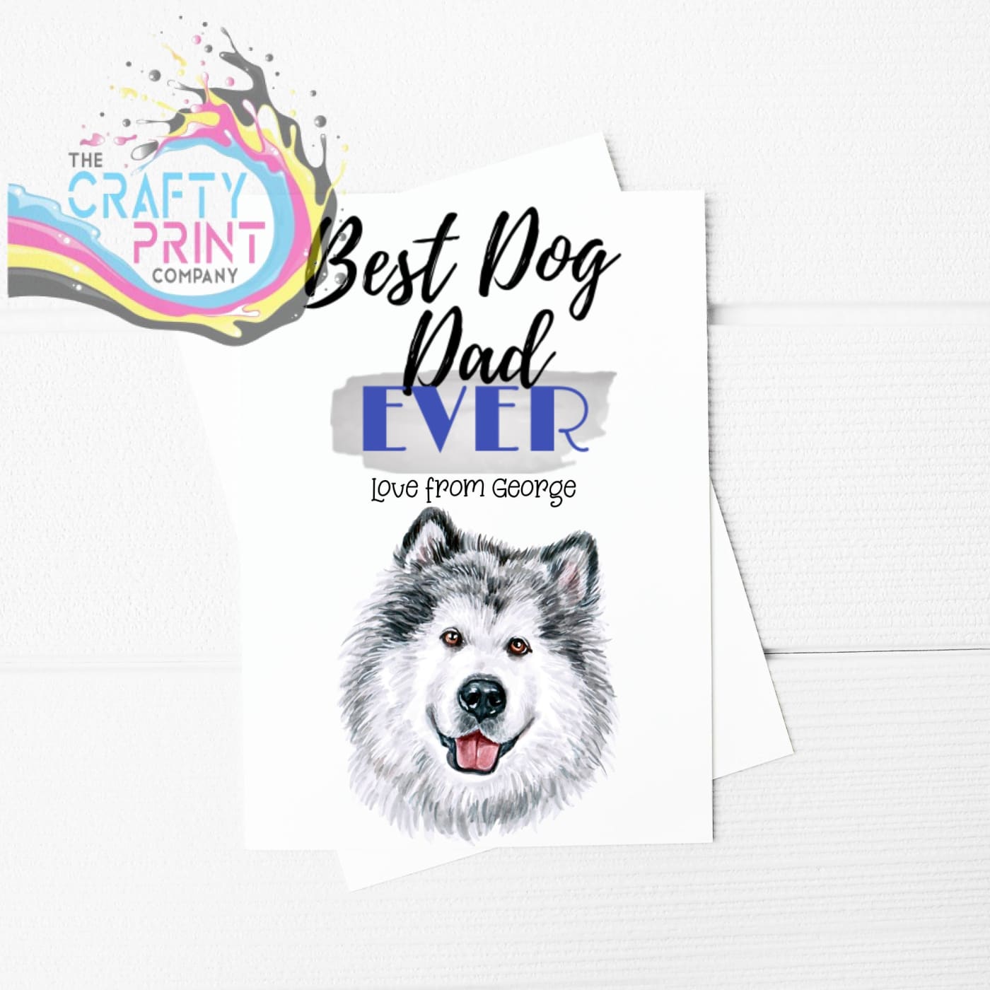 Best Dog Dad Ever Alaskan Malamute A5 Card & Envelope