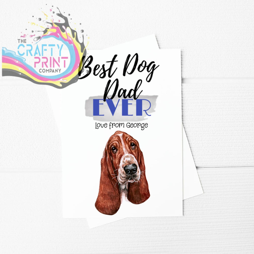 Best Dog Dad Ever Bassett Hound A5 Card & Envelope