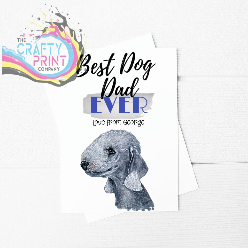 Best Dog Dad Ever Bedlington Terrier A5 Card & Envelope