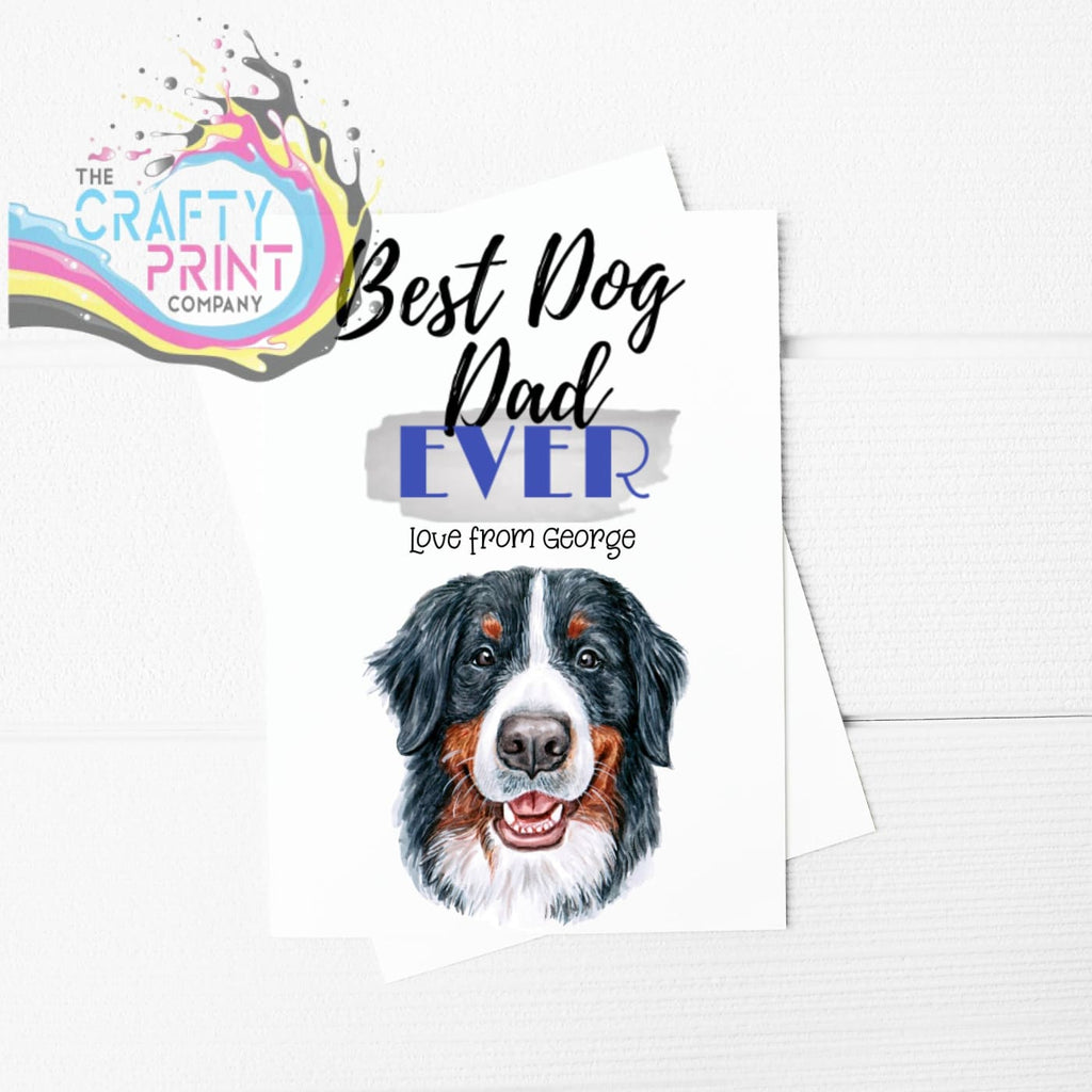 Best Dog Dad Ever Bernese Mountain A5 Card & Envelope -