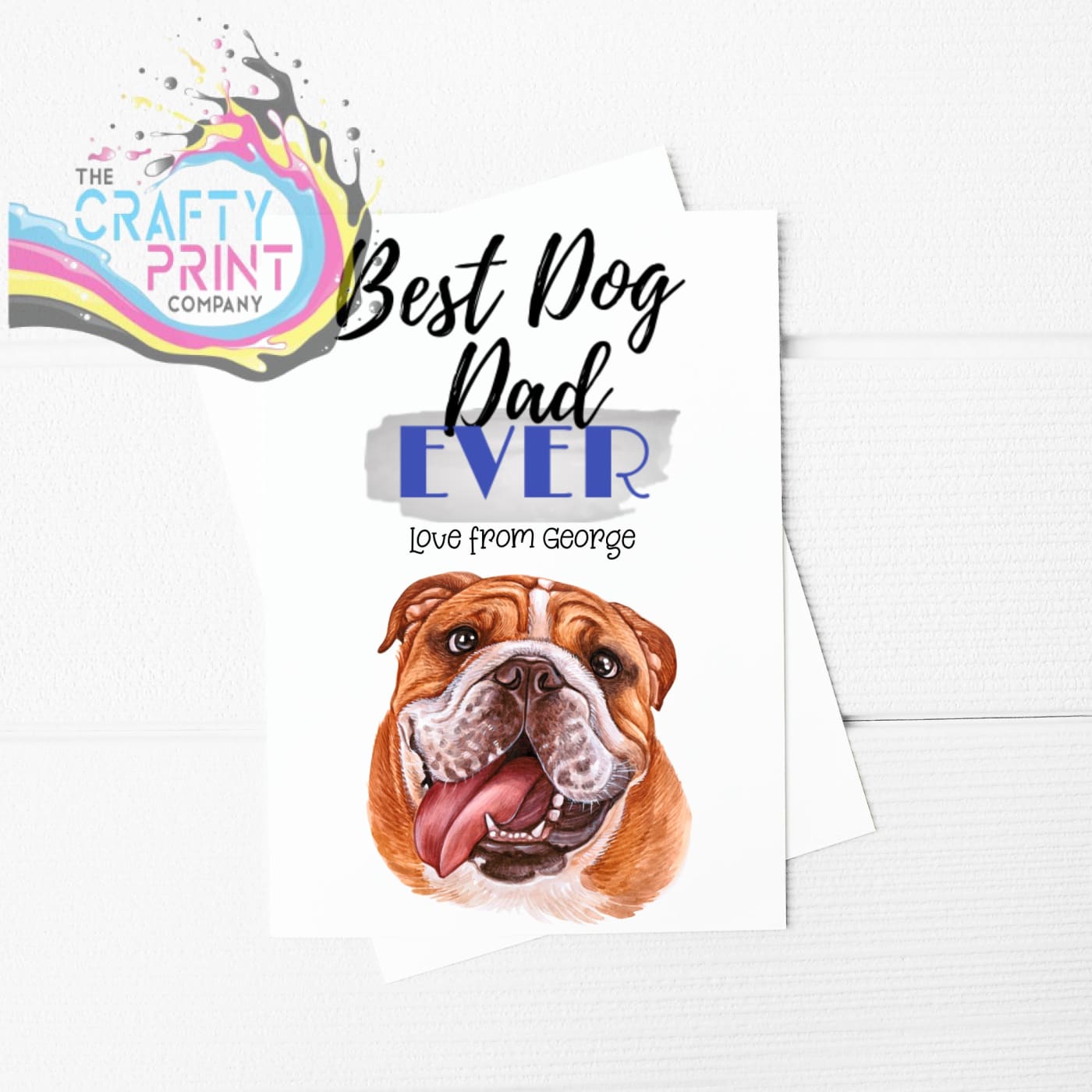 Best Dog Dad Ever Bulldog A5 Card & Envelope - Greeting