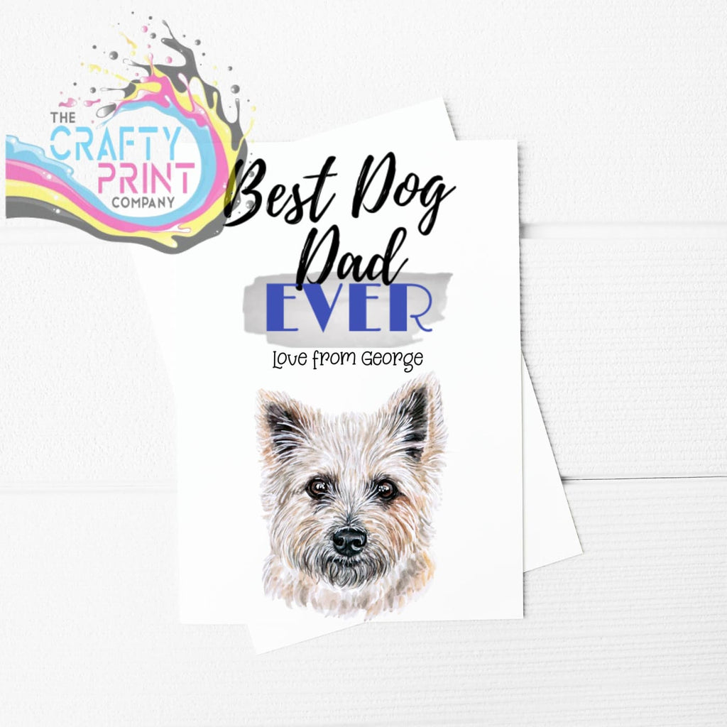 Best Dog Dad Ever Cairn Terrier A5 Card & Envelope