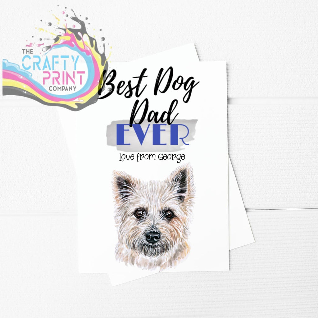 Best Dog Dad Ever Cairn Terrier A5 Card & Envelope -