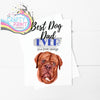 Best Dog Dad Ever Dogue de Bordeaux A5 Card & Envelope