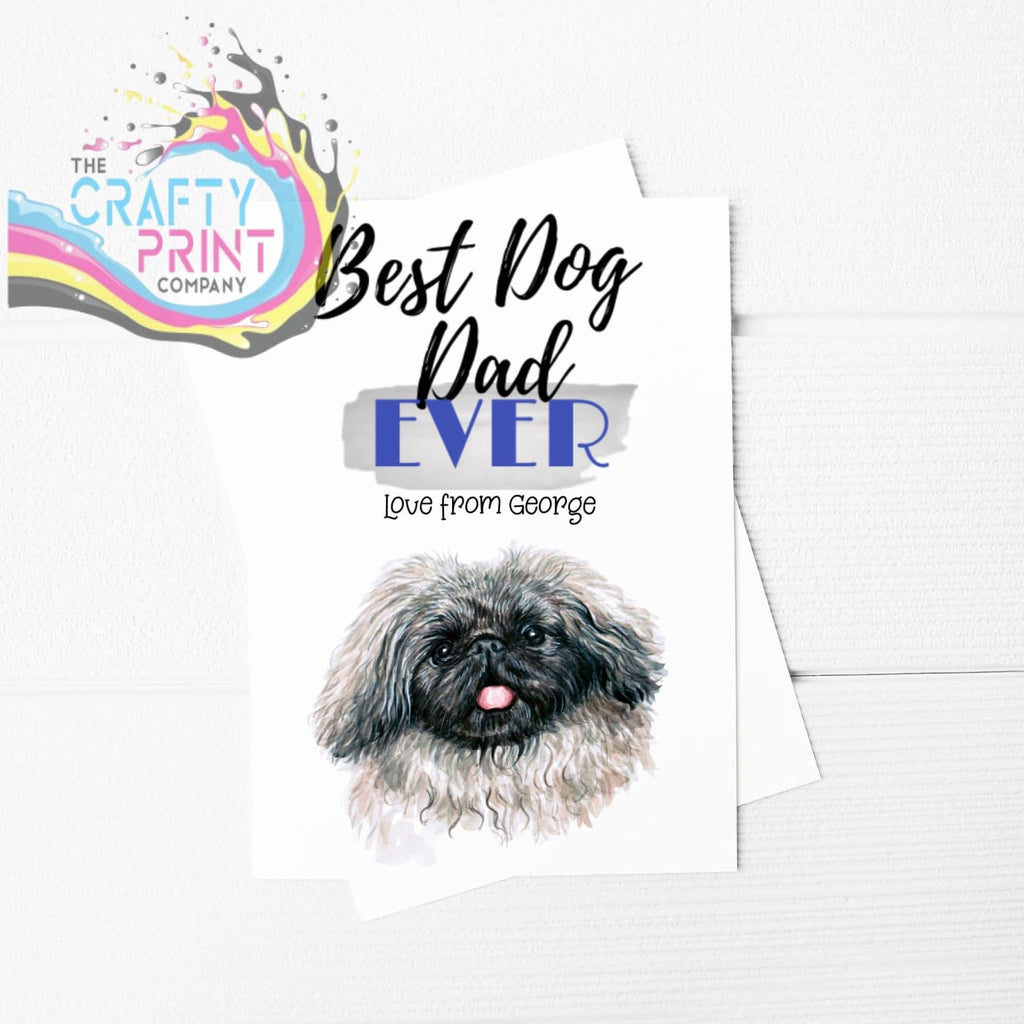 Best Dog Dad Ever Pekingese A5 Card & Envelope - Greeting