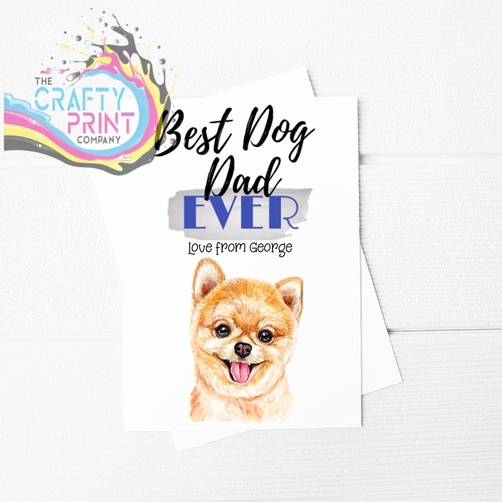 Best Dog Dad Ever Pomeranian Greeting Card - & Note Cards