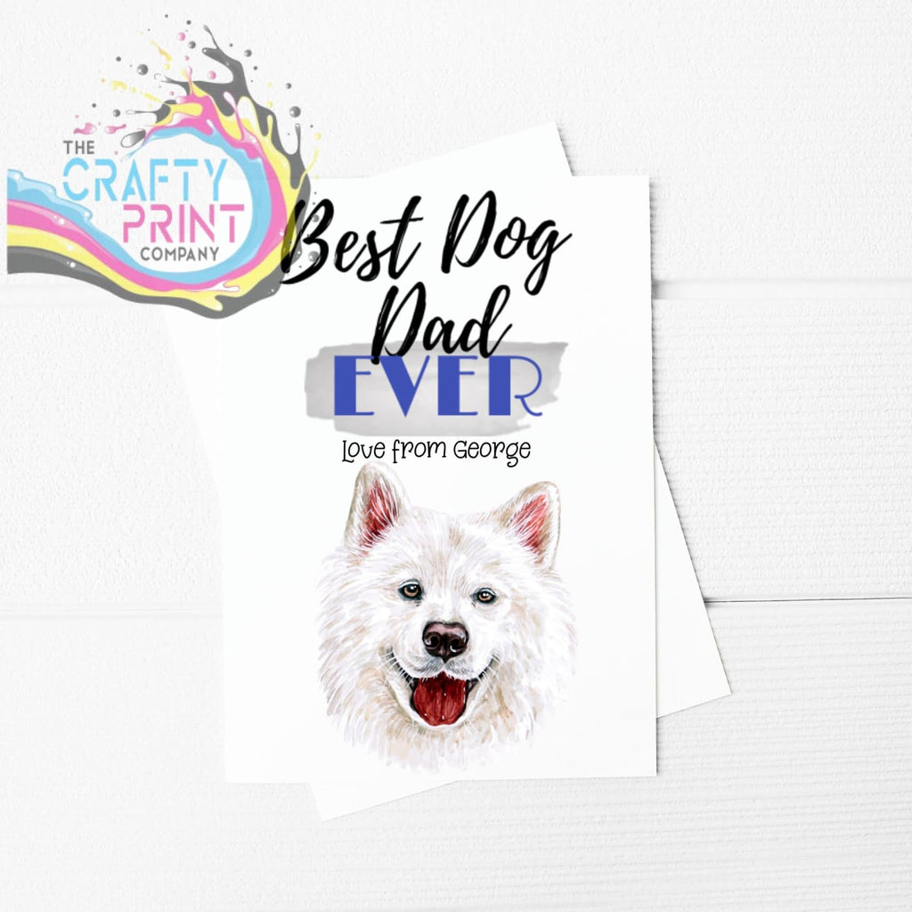 Best Dog Dad Ever Samoyed A5 Card & Envelope - Greeting
