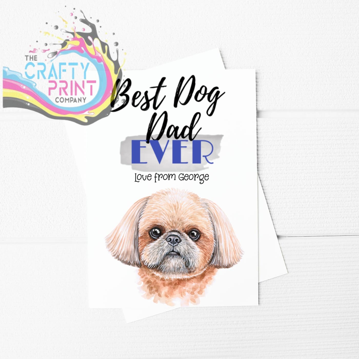 Best Dog Dad Ever Shih Tzu A5 Card & Envelope - Greeting