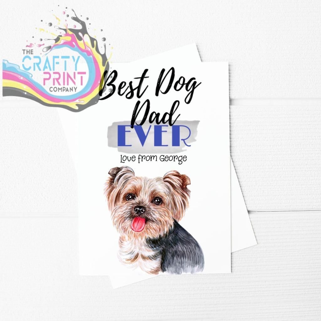 Best Dog Dad Ever Yorkshire Terrier A5 Card & Envelope -