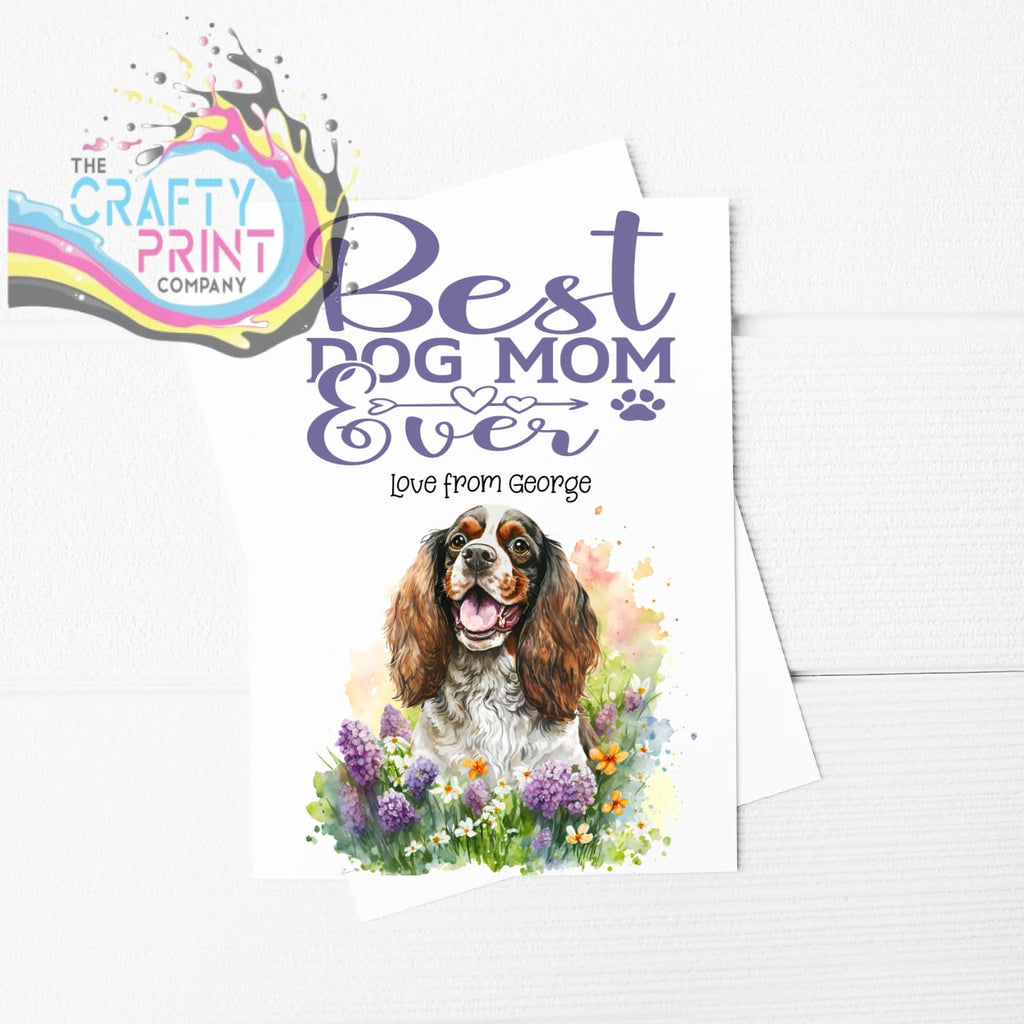 Best Dog Mom Ever Cocker Spaniel Flowers A5 Card - Greeting
