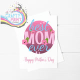 Best Mom Ever A5 Card & Envelope - Greeting Note Cards