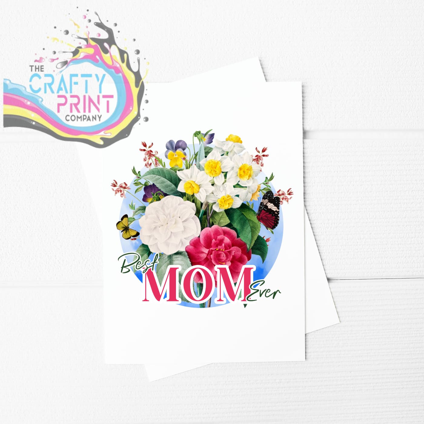 Best Mom Ever Daffodil Butterfly A5 Card & Envelope