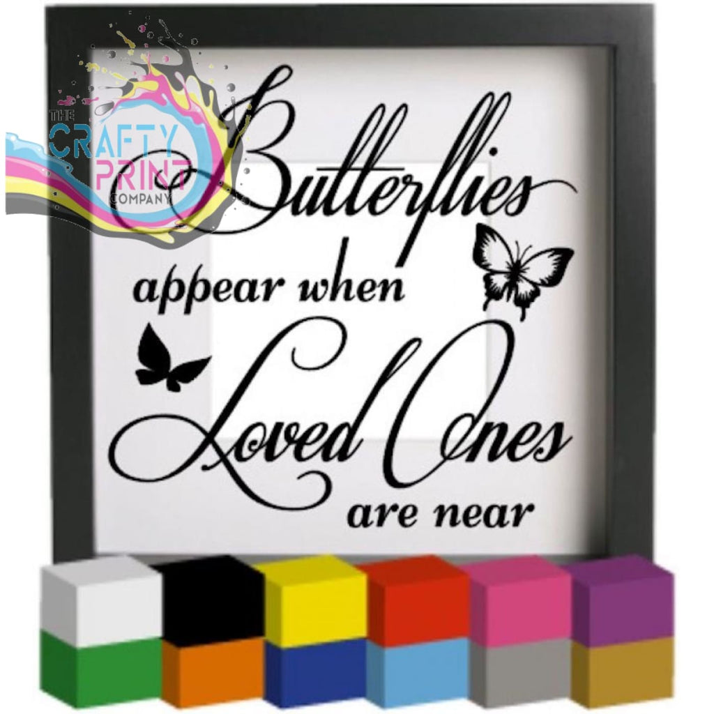 Butterflies Appear Vinyl Decal Sticker - Decorative Stickers