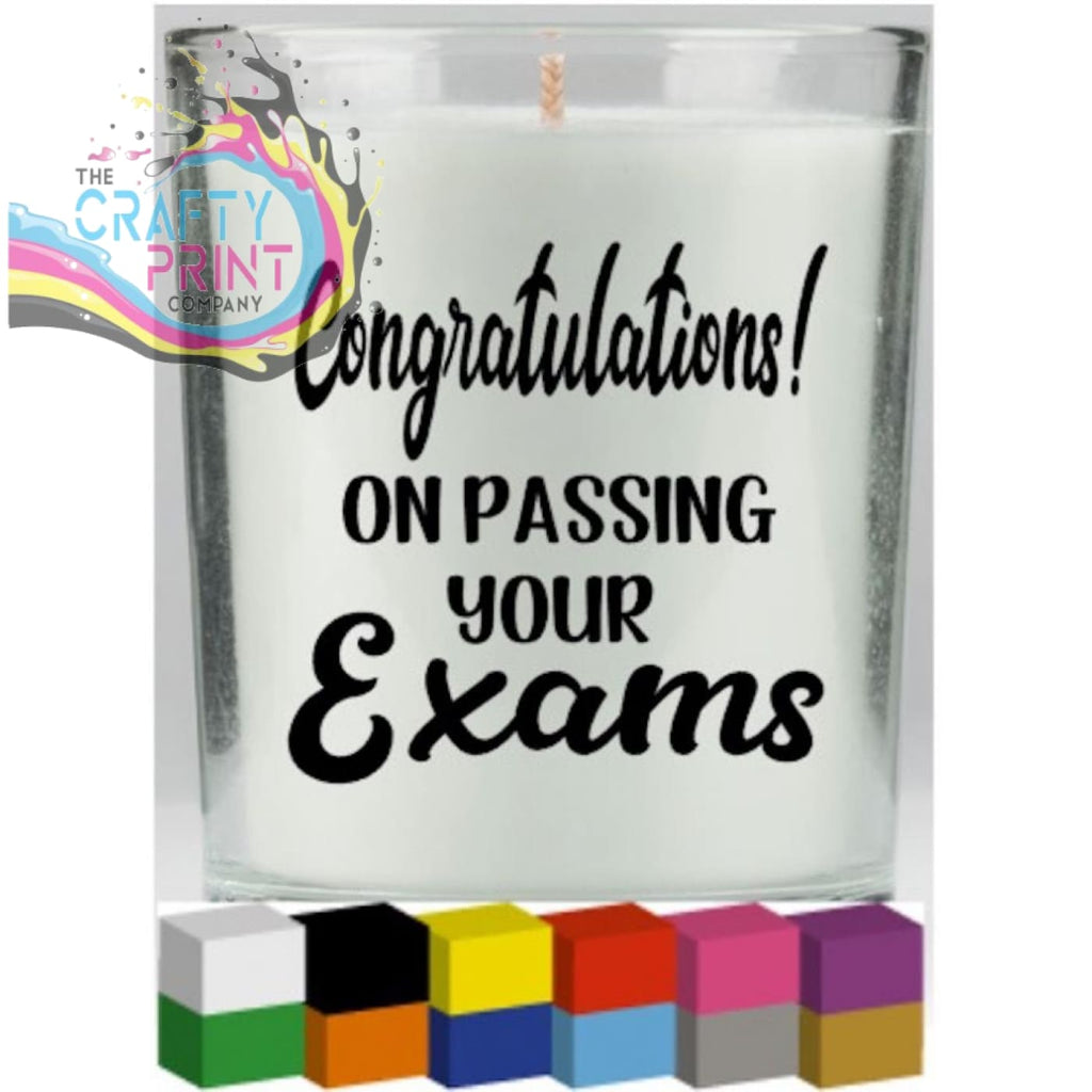 Congratulations on passing your exams Candle Decal Vinyl