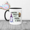 Conquering Mom Life with Coffee and Wine Mug - Black Handle