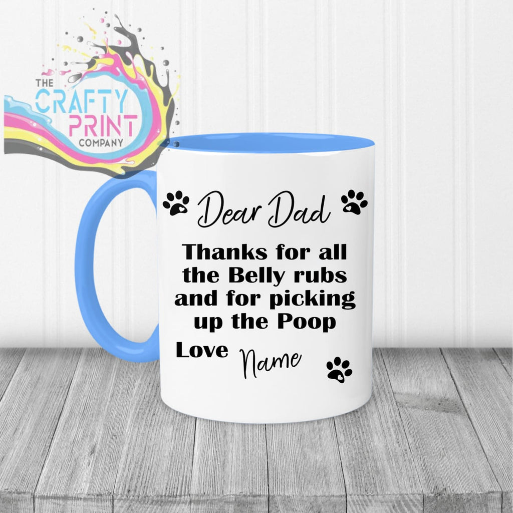 Dear Personalised Thanks for all the belly rubs Mug - Blue