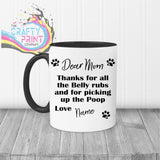 Dear Personalised Thanks for all the belly rubs Mug - Mugs