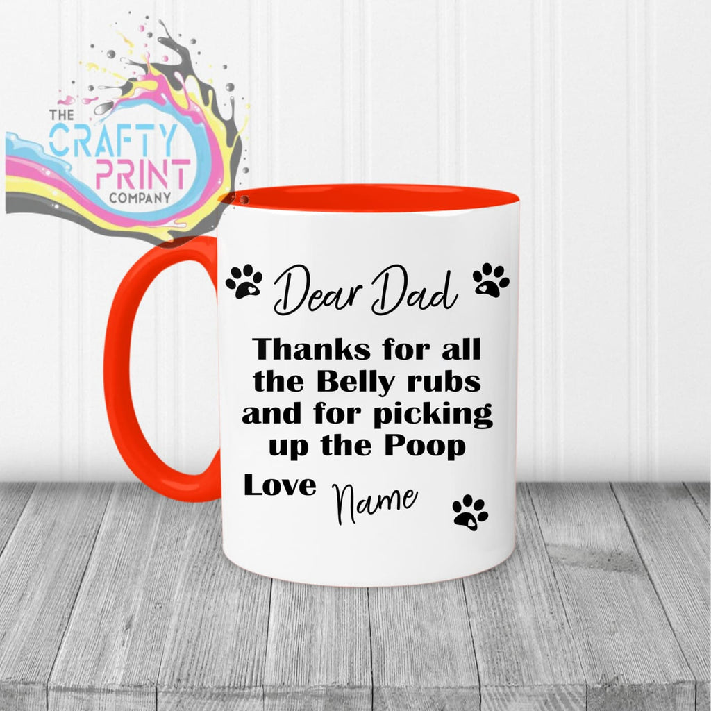 Dear Personalised Thanks for all the belly rubs Mug - Red
