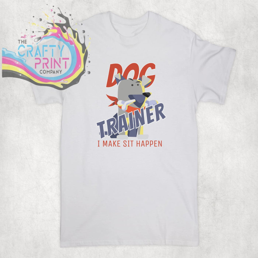 Dog Trainer I make sit happen T-shirt - White - Shirts &