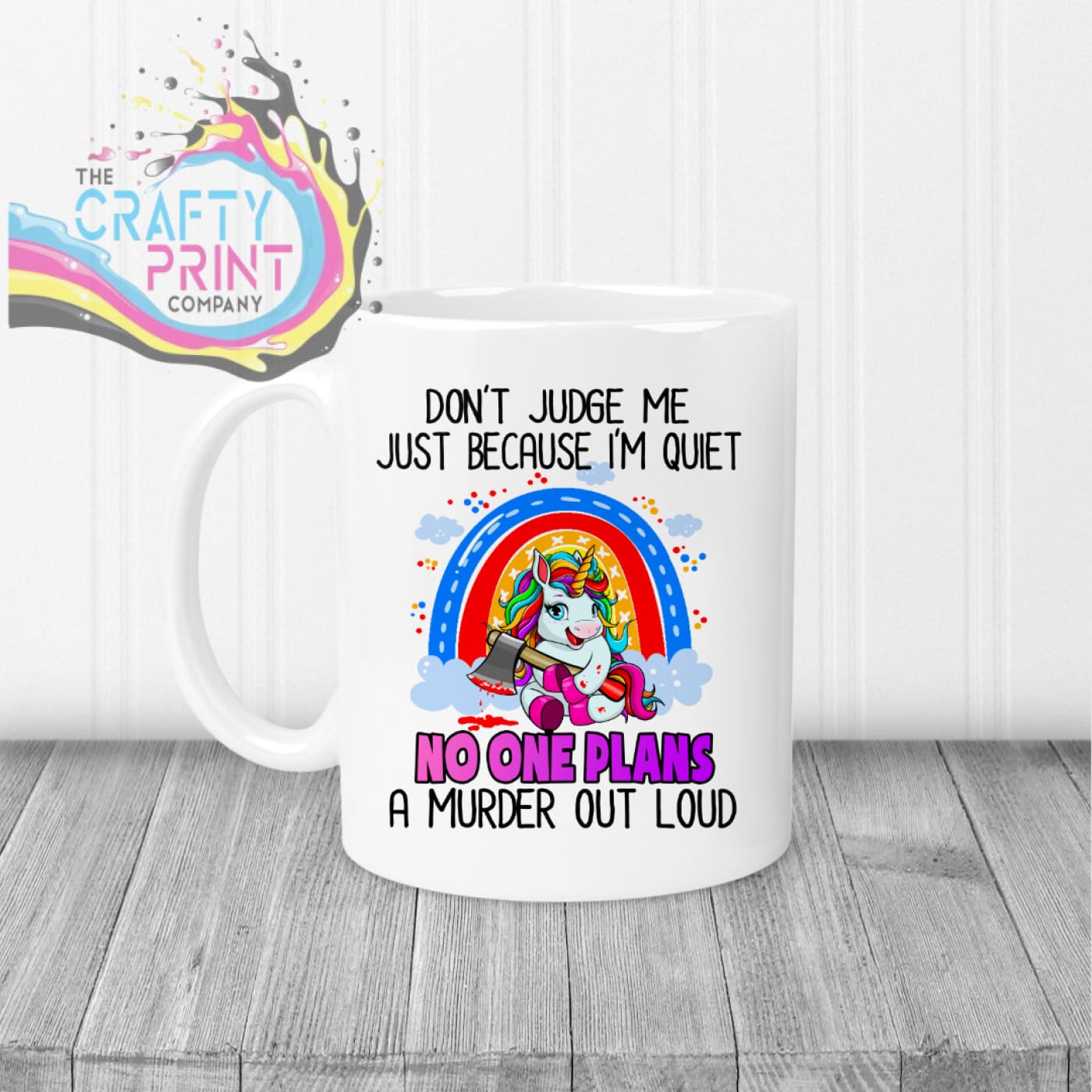 Don’t judge me just because I’m quiet Mug - White Handle &