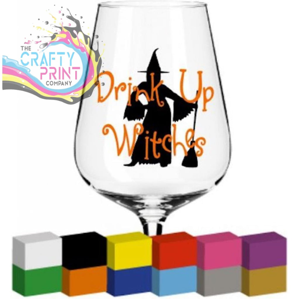 Drink Up Witches Glass / Mug / Cup Decal / Sticker -