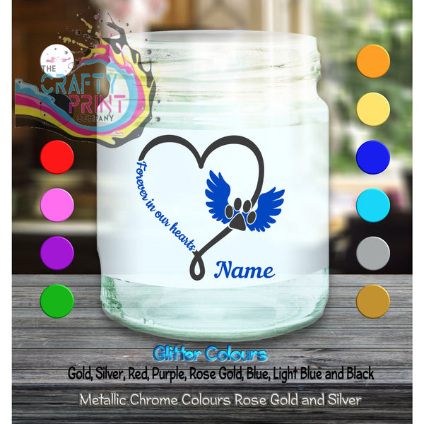 Forever in our Hearts Pet Memorial Candle Decal Vinyl