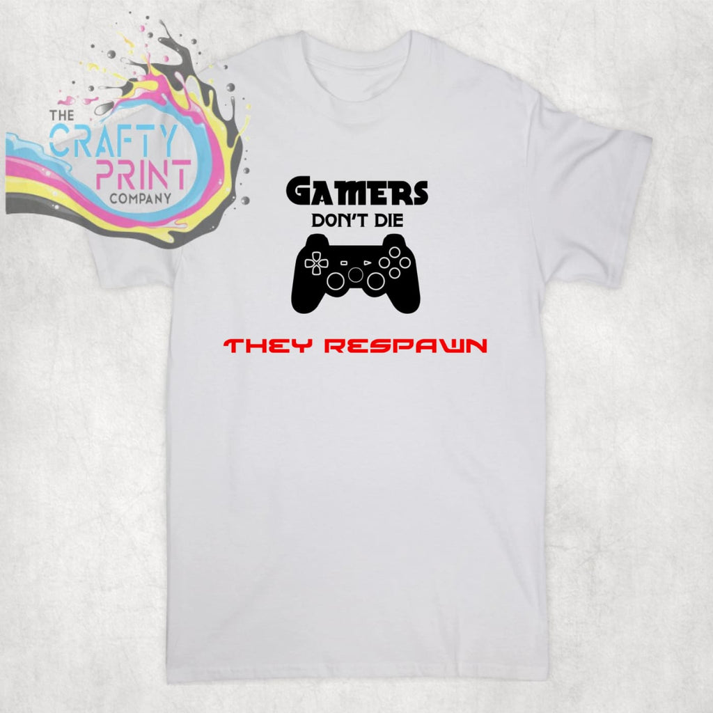 Gamers Don’t Die They Respawn T-shirt - White - Shirts &