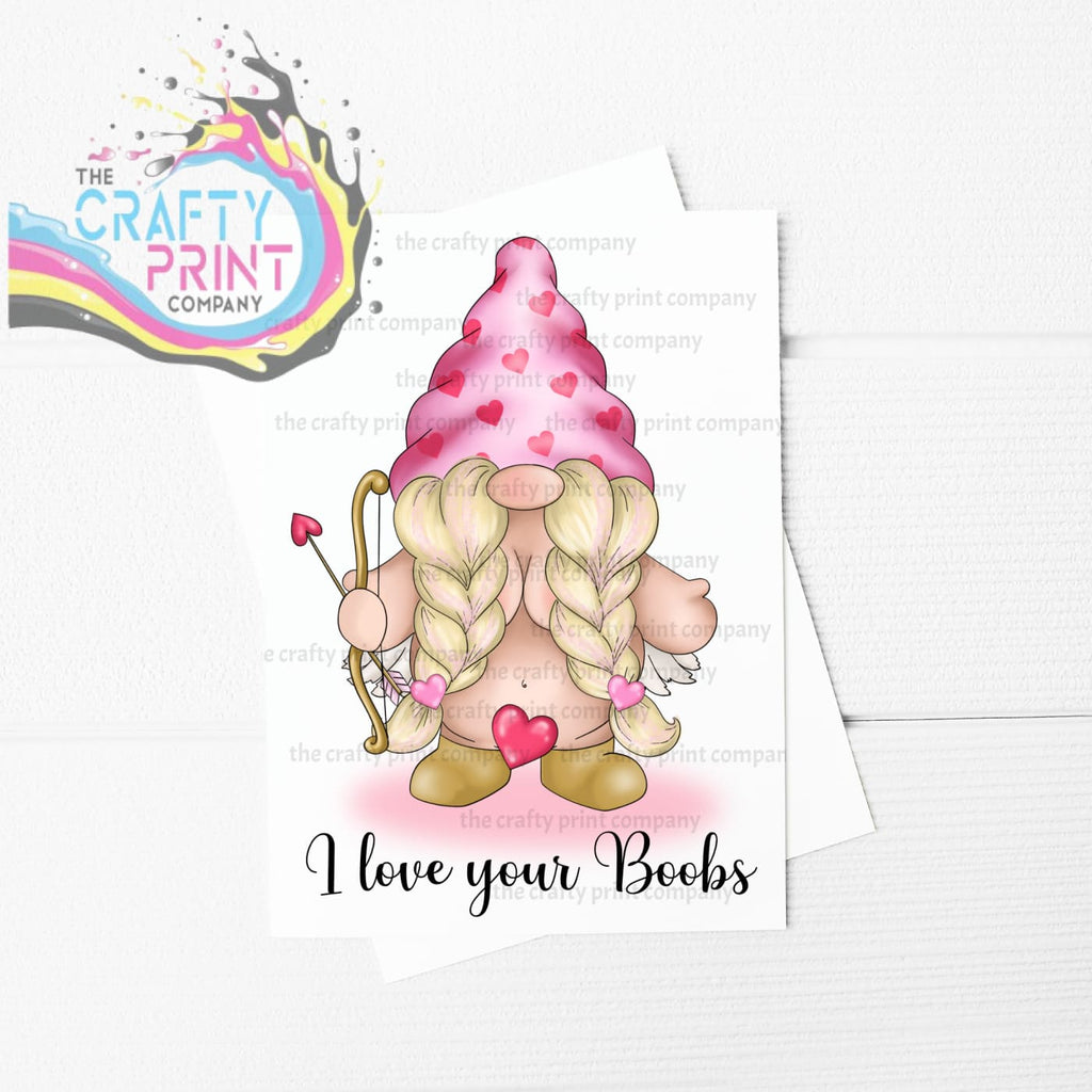 I love your Boobs Valentine’s Gonk A5 Card - Greeting &