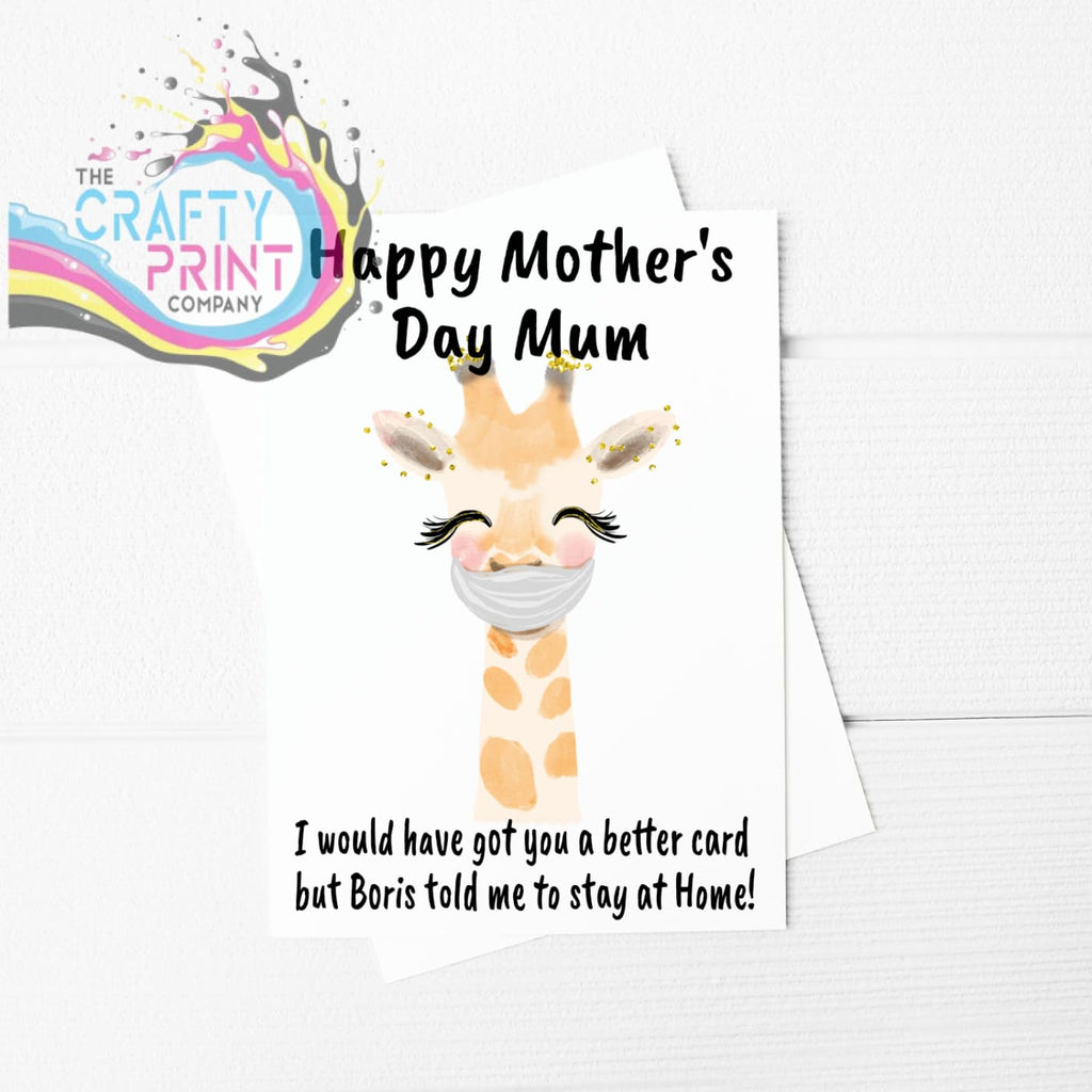 I would have got you a better card Giraffe Funny Mothers Day