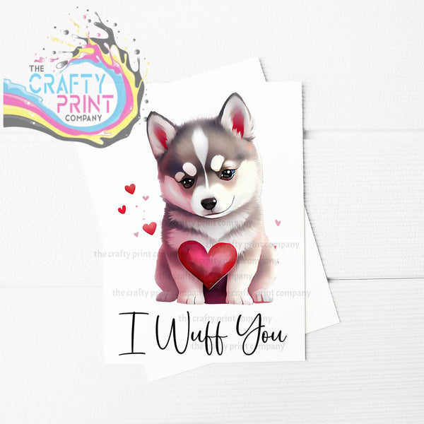 I Wuff You Husky A5 Card - Heart - Greeting & Note Cards