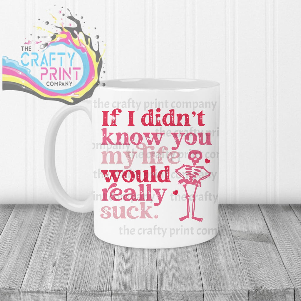 If I didn’t know you Mug - White Handle & Inner - Mugs