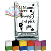 If Mums were flowers V2 Personalised Vase Decal Sticker