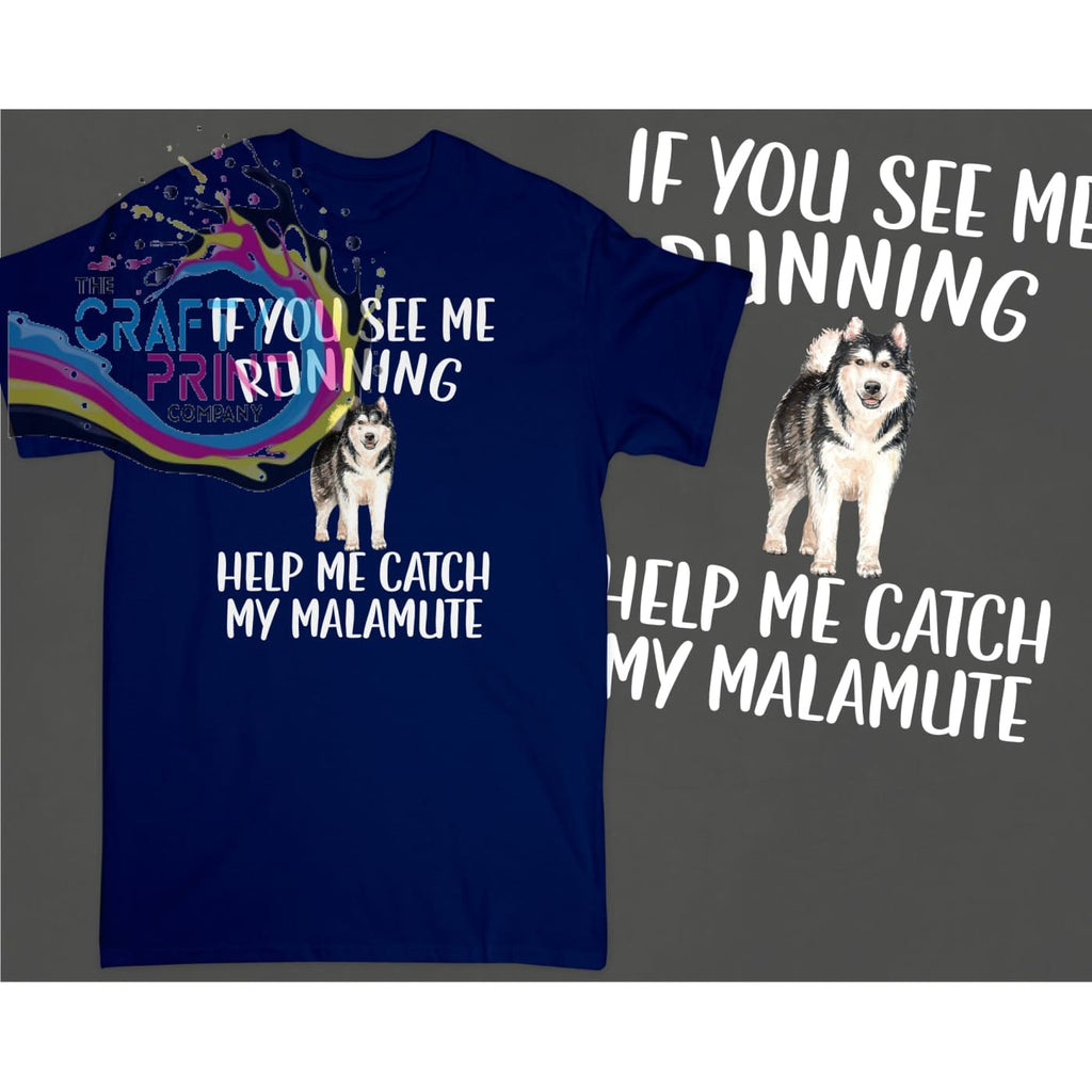 If you see me running Malamute T-shirt - Dark Blue - Shirts