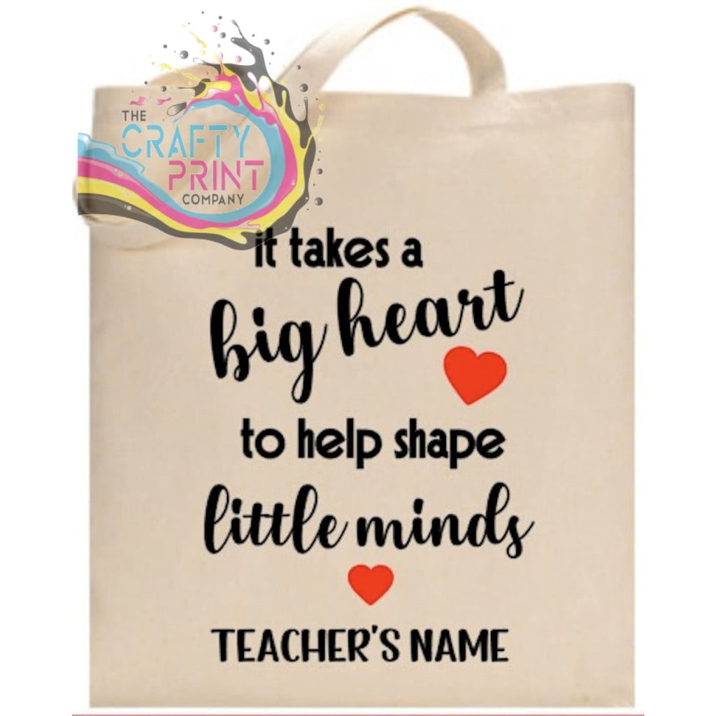 It takes a big heart Personalised Tote/Goodie Bag - Gift