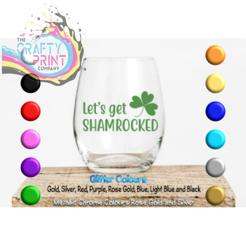 Let’s get Shamrocked Glass / Mug / Cup Decal / Sticker -