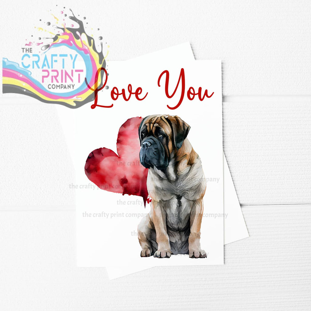 Love You Mastiff Valentine’s A5 Card - Greeting & Note Cards