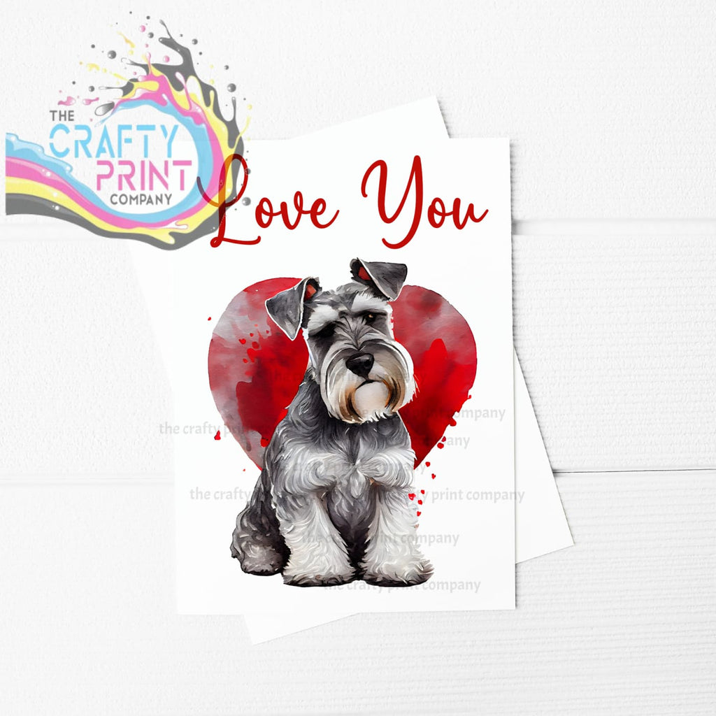 Love You Schnauzer Valentine’s A5 Card - Greeting & Note