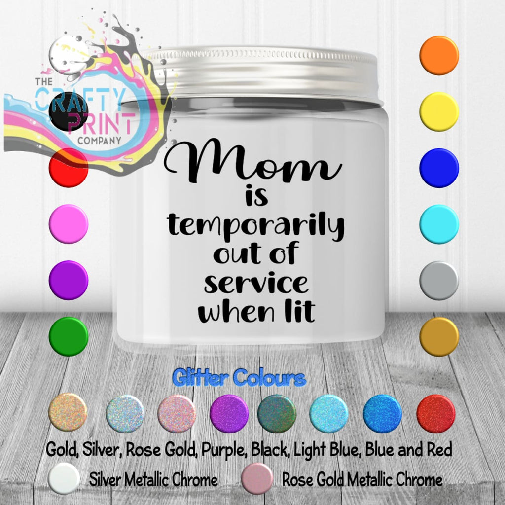 Mom is temporarily out of service when lit Candle Decal