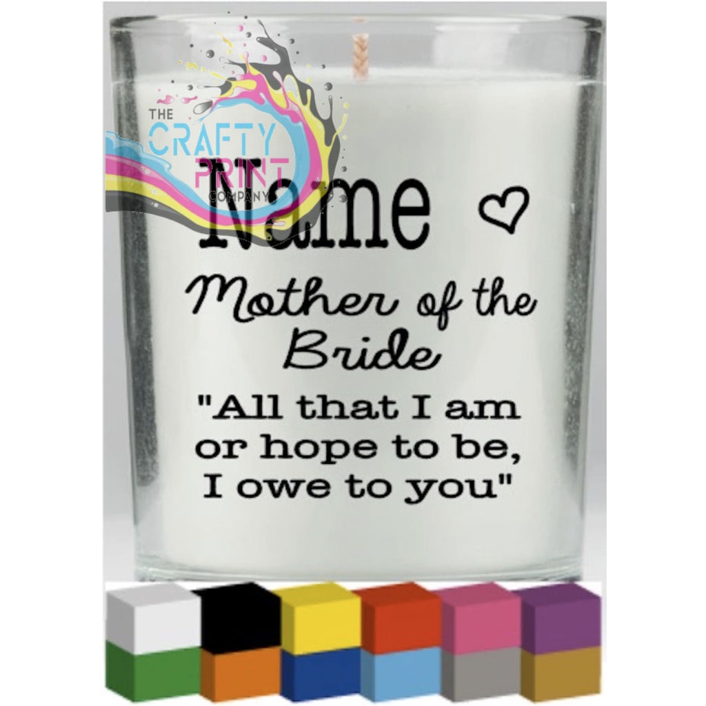 Mother of the Bride Personalised Candle Decal Vinyl Sticker