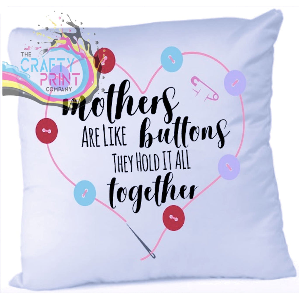 Mother’s are like buttons Cushion - Chair & Sofa Cushions