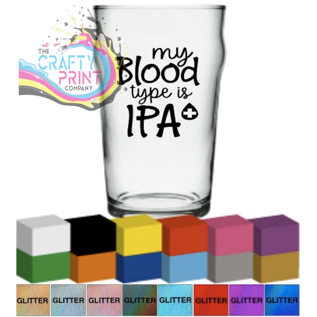 My blood type is IPA Glass / Mug / Cup Decal - Decorative