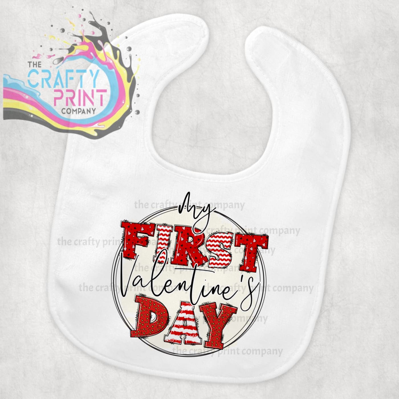 My First Valentine’s Day Valentine Letters Baby Bib - &