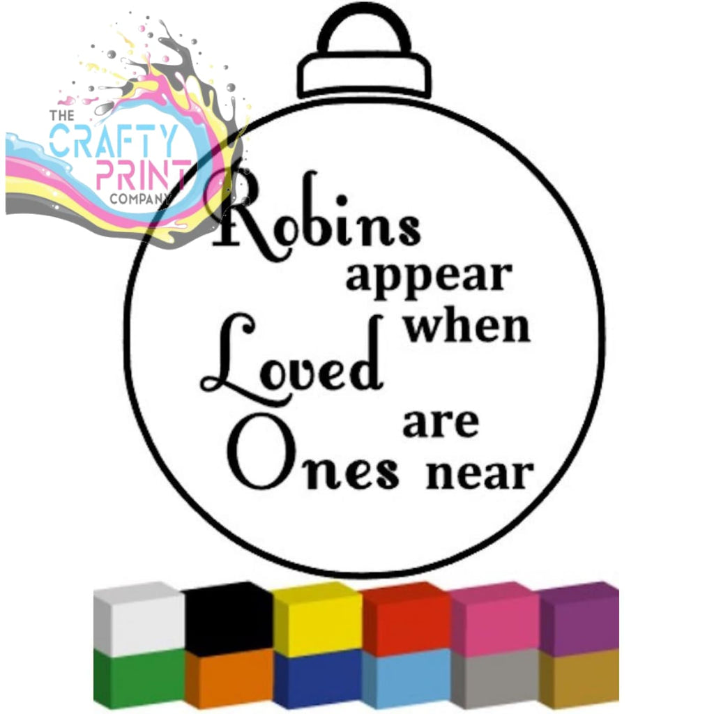 Robins Appear when Loved Ones are near V2 Bauble Sticker