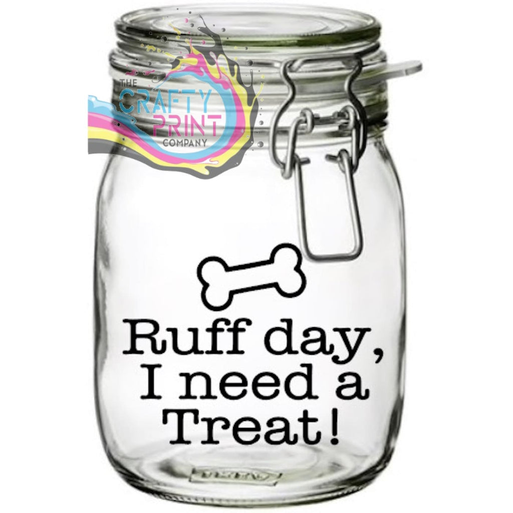 Ruff Day I need a treat Jar Decal / Sticker - Decorative