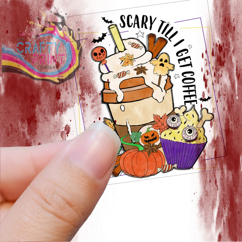 Scary till I get Coffee Transparent Sticker - Decorative
