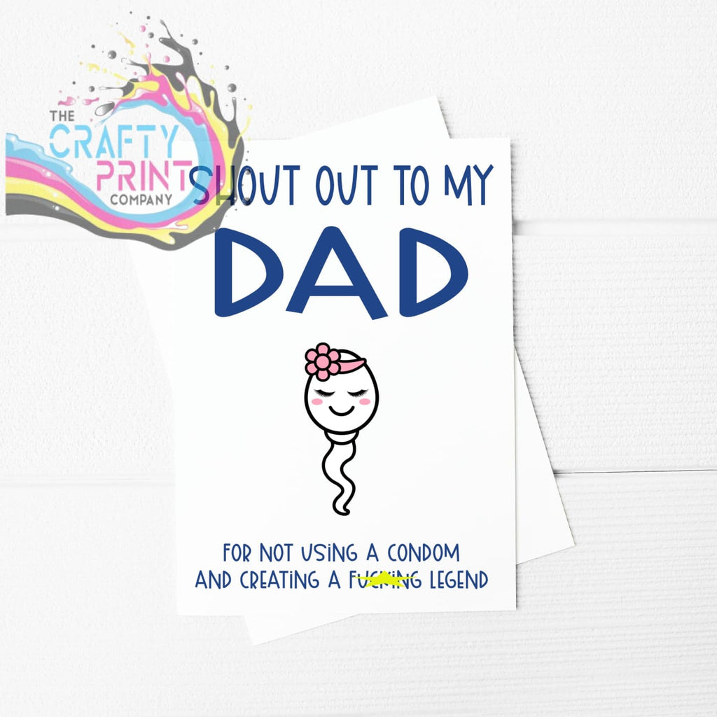 Shout out to my Dad A5 Card & Envelope - Design 5 - Greeting