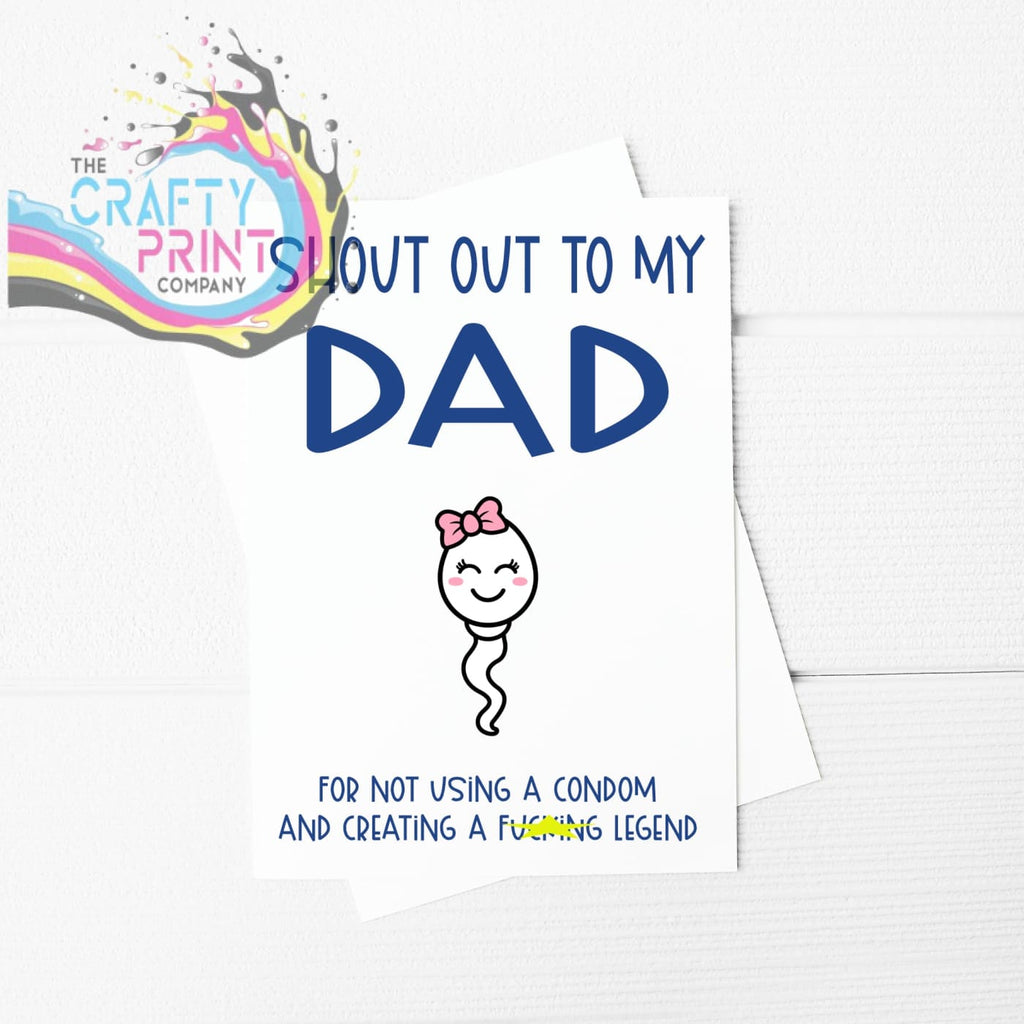 Shout out to my Dad A5 Card & Envelope - Design 6 - Greeting