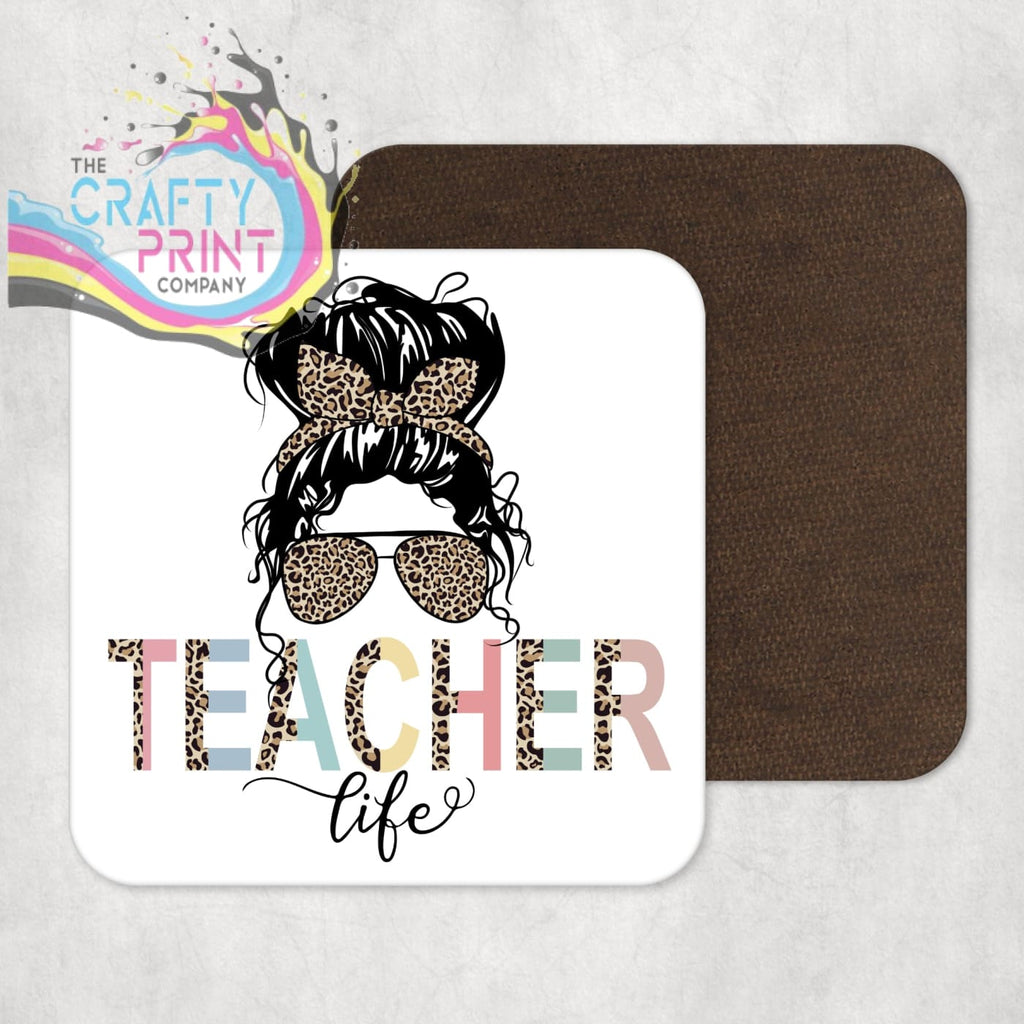 Teacher Life Messy Bun Design Coaster - Coasters